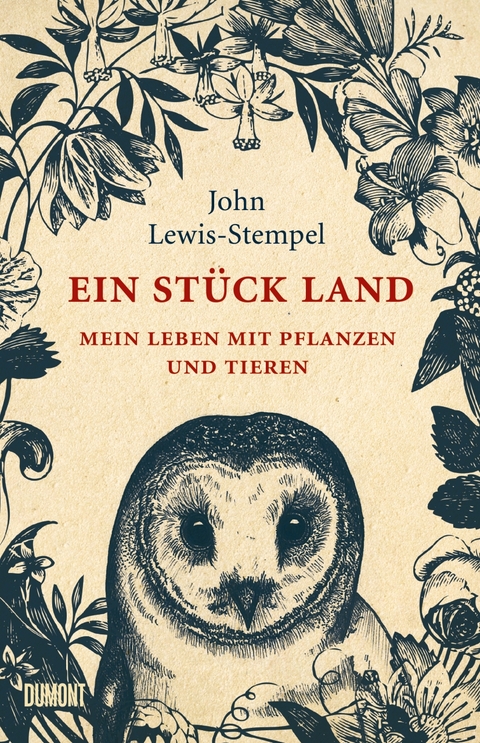 Ein St&uuml;ck Land - John Lewis-Stempel