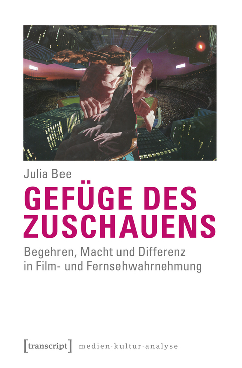 Gef&uuml;ge des Zuschauens - Julia Bee