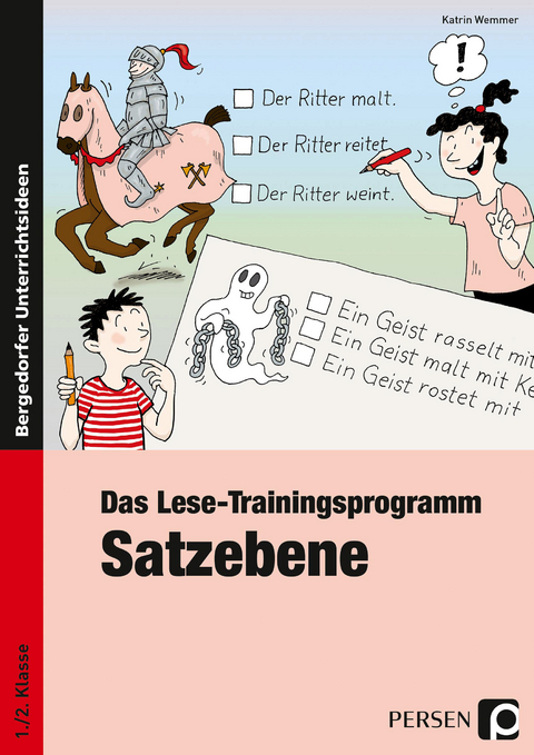 Das Lese-Trainingsprogramm: Satzebene - Katrin Wemmer