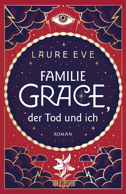 Familie Grace, der Tod und ich - Laure Eve