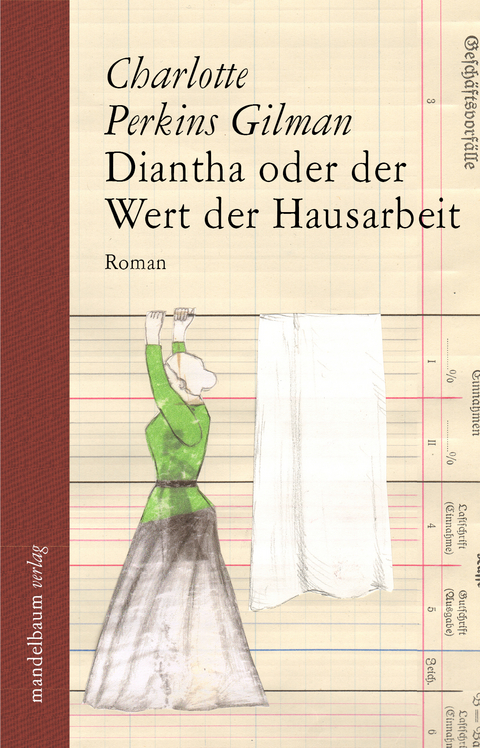 Diantha oder der Wert der Hausarbeit - Charlotte Perkins Gilman