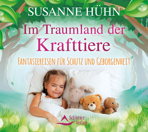 Im Traumland der Krafttiere - Susanne Hühn