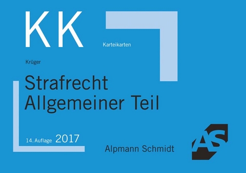 Karteikarten Strafrecht Allgemeiner Teil - Rolf Kr&uuml;ger