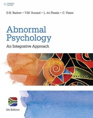 Abnormal Psychology - David Barlow, V. Durand, Larise du Plessis, Conrad Visser