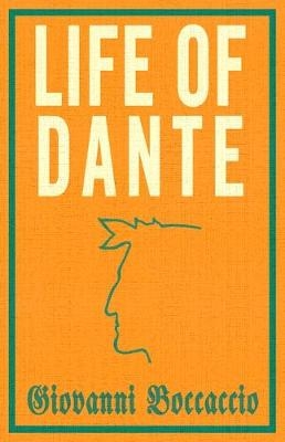 Life of Dante - Giovanni Boccaccio