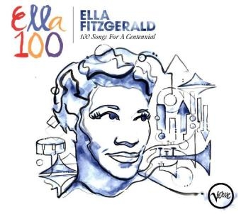 100 Songs For A Centennial, 4 Audio-CDs - Ella Fitzgerald