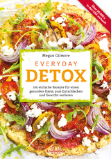 Everyday Detox - Megan Gilmore