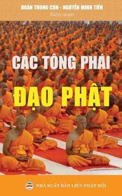 C&aacute;c t&ocirc;ng ph&aacute;i đạo Phật - Nguyễn Minh Tiến, Đo&agrave;n Trung C&ograve;n
