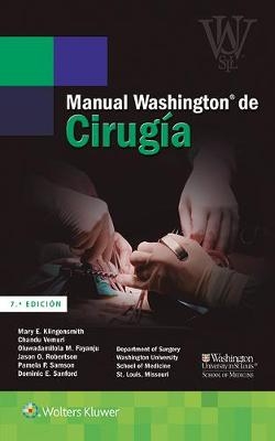 Manual Washington de cirug&iacute;a - Mary E. Klingensmith