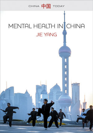Mental Health in China - Jie Yang
