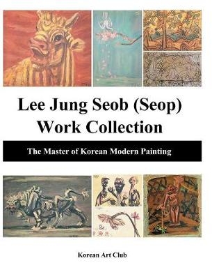Lee Jung Seob (Seop) Work Collection (Hardcover)