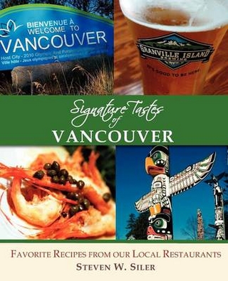 Signature Tastes of Vancouver