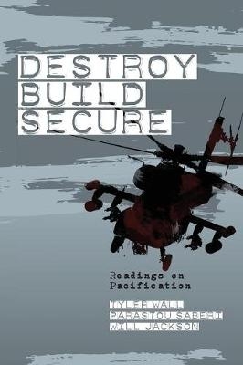 Destroy, Build, Secure - 