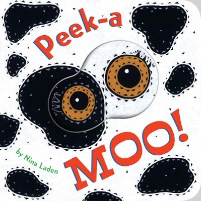 Peek-a Moo! - Nina Laden