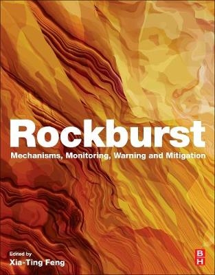 Rockburst - Xia-Ting Feng