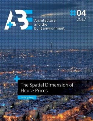 The Spatial Dimension of House Prices