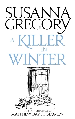 A Killer In Winter - Susanna Gregory
