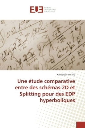 Une étude comparative entre des schémas 2D et Splitting pour des EDP hyperboliques