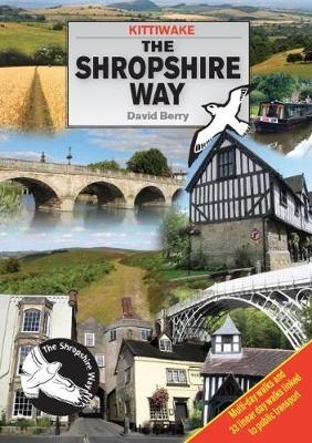 Shropshire Way, The - David Berry
