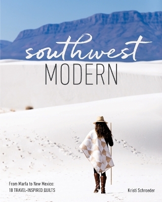 Southwest Modern - Kristi Schroeder