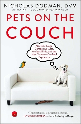 Pets on the Couch - Nicholas Dodman