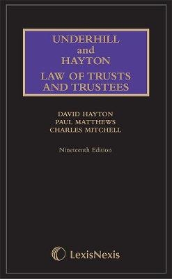 Underhill and Hayton Law of Trusts and Trustees