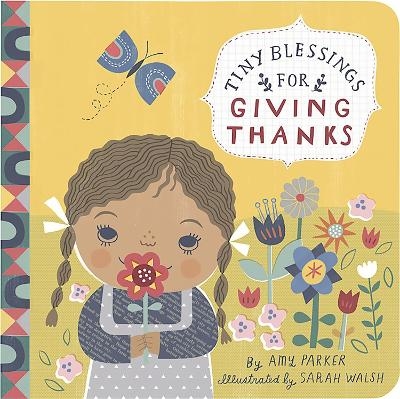Tiny Blessings: For Giving Thanks (large trim) - Amy Parker, Sarah Walsh