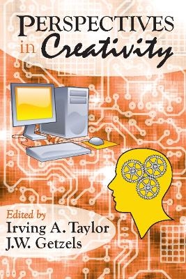 Perspectives in Creativity - Irving Taylor