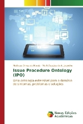 Issue Procedure Ontology (IPO) - Matheus Dimas de Morais, Mark Douglas de A. Jacyntho