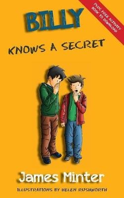 Billy Knows A Secret - James Minter