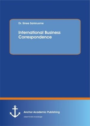 International Business Correspondence - Sinee Sankrusme
