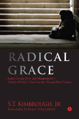 Radical Grace - Jr. Kimbrough  S.T.