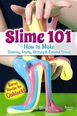 Slime 101 - Natalie Wright