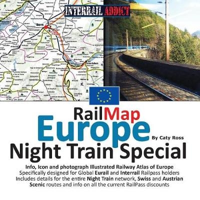 RailMap Europe - Night Train Special 2017 - Caty Ross