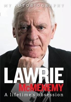 A Lifetime's Obsession - Lawrie McMenemy
