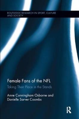 Female Fans of the NFL - Anne Cunningham Osborne, Danielle Sarver Coombs
