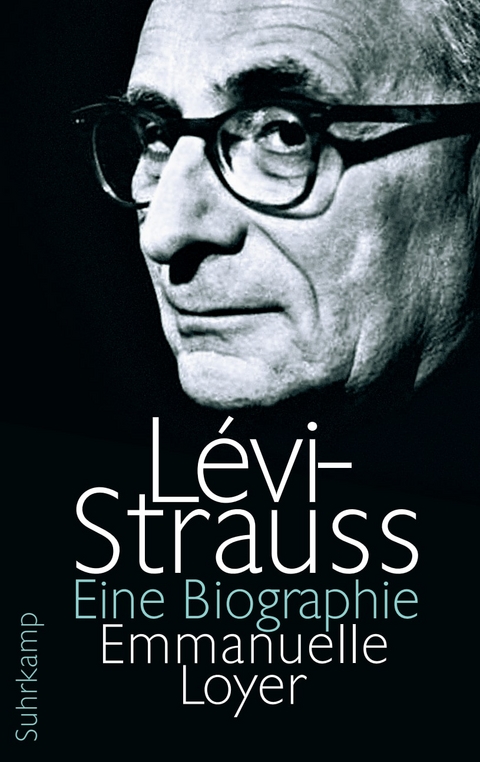 Lévi-Strauss - Emmanuelle Loyer