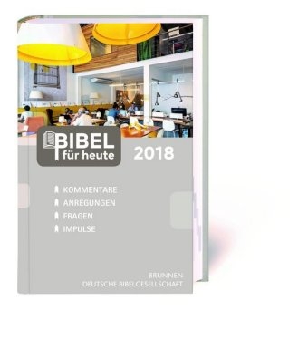 Bibel f&uuml;r heute 2018 - 
