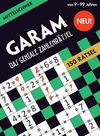 GARAM: Das geniale Zahlenrätsel - mittelschwer