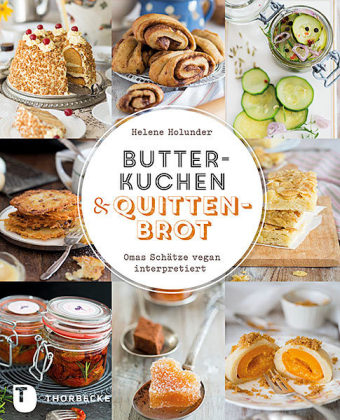 Butterkuchen und Quittenbrot - Helene Holunder