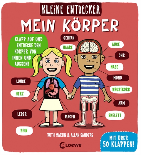 Kleine Entdecker - Mein K&ouml;rper - Ruth Martin
