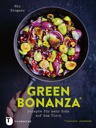 Green Bonanza - Mia Frogner