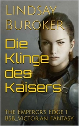 Die Klinge des Kaisers - Lindsay Buroker