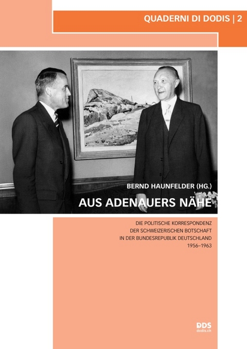 Aus Adenauers N&auml;he - 