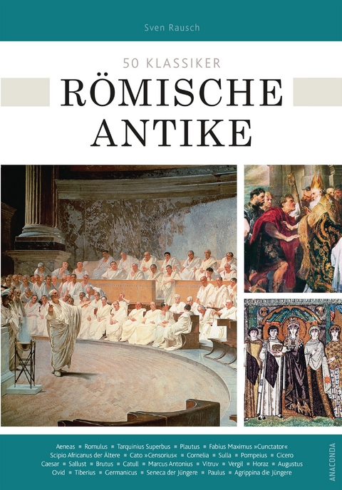50 Klassiker R&ouml;mische Antike - Sven Rausch