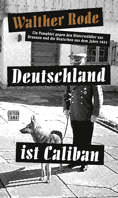 Deutschland ist Caliban - Walther Rode