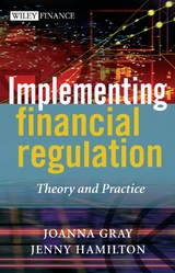 Implementing Financial Regulation - Joanna Gray, Jenny Hamilton
