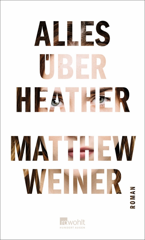 Alles &uuml;ber Heather - Matthew Weiner