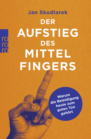 Der Aufstieg des Mittelfingers