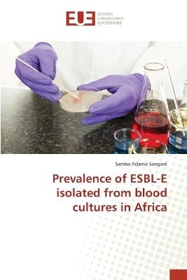 Prevalence of ESBL-E isolated from blood cultures in Africa